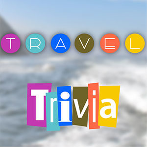 Travel Trivia: Test Your Knowledge of our Resort Locations